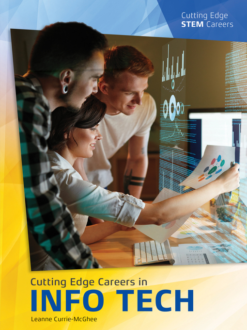 Title details for Cutting Edge Careers in Info Tech by Leanne Currie-McGhee - Available